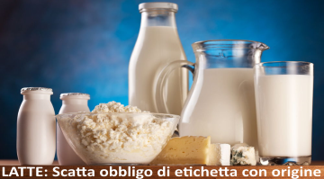 LATTE: Scatta l’obbligo di etichetta con indicazione dell’origine